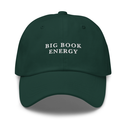 Big Book Energy Embroidered Dad Hat