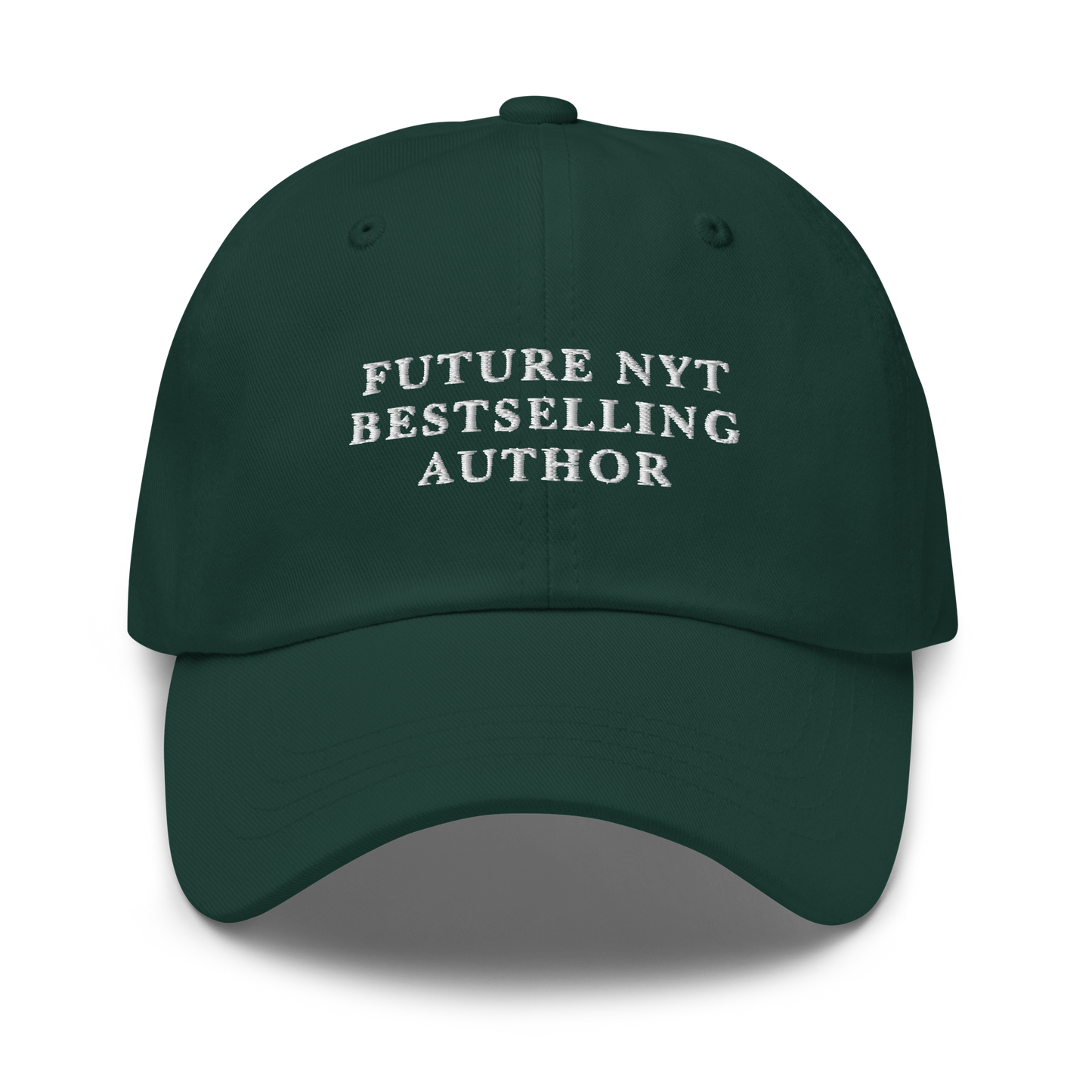 Future NYT Bestselling Author Embroidered Dad Hat