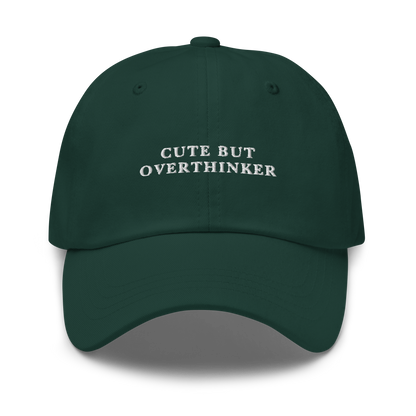 Cute But Overthinker Embroidered Dad Hat