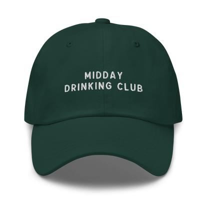 Midday Drinking Club Embroidered Dad Hat