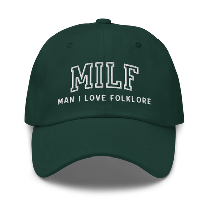 MILF Man I Love Folklore Embroidered Dad Hat