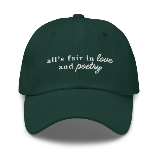 All's Fair in Love and Poetry Embroidered Dad Hat