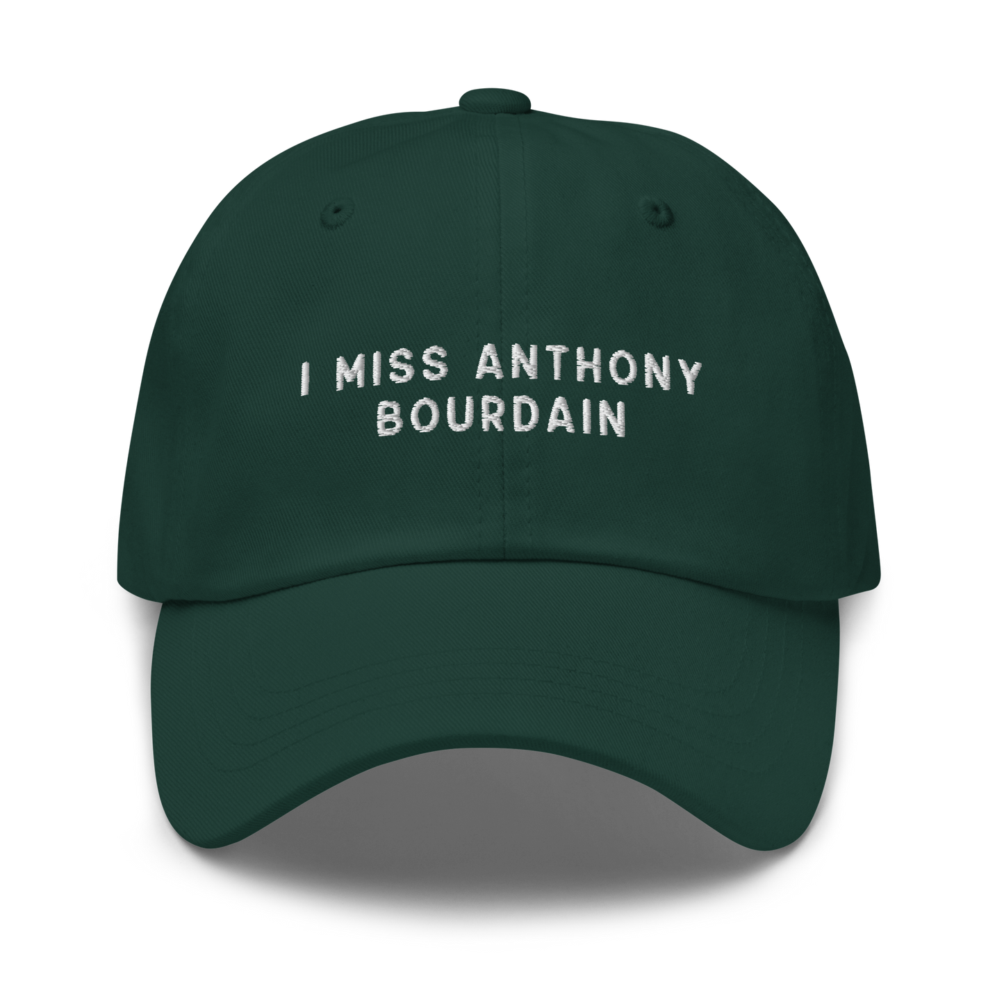 I Miss Anthony Bourdain Embroidered Dad Hat