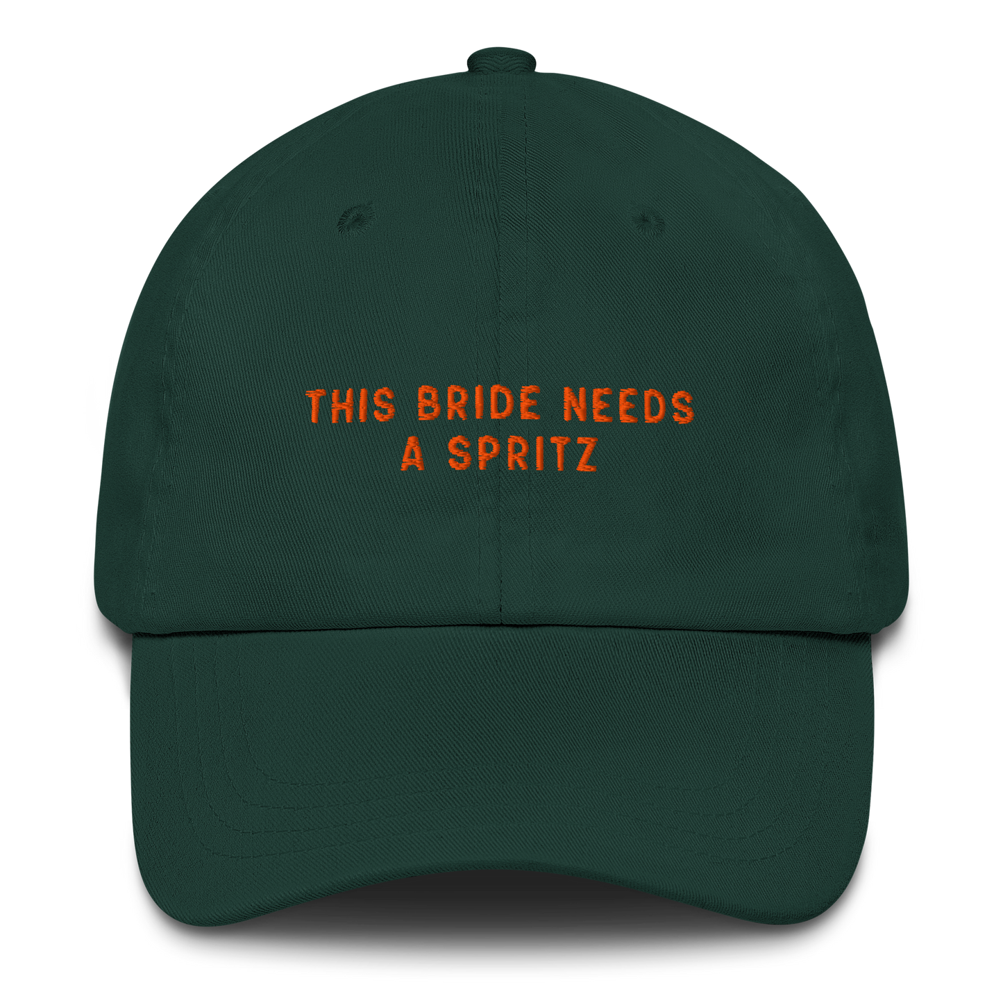 This Bride Needs A Spritz Embroidered Cap