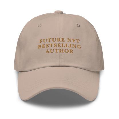 Future NYT Bestselling Author Embroidered Dad Hat