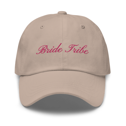 Bride Tribe Bachelorette Cursive Embroidered Dad Hat