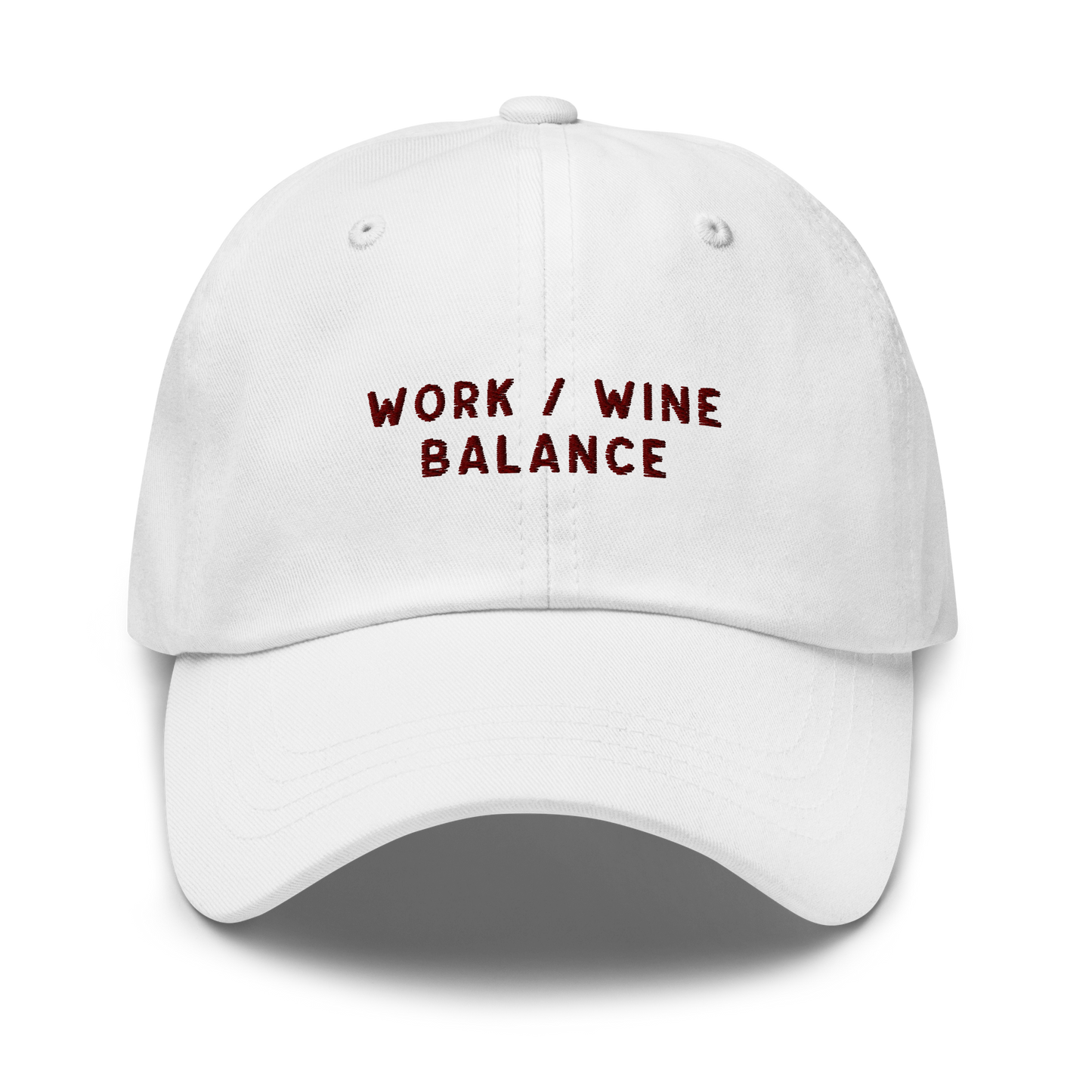 Work / Wine Balance Embroidered Dad Hat