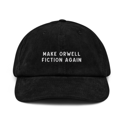 Make Orwell Fiction Again Embroidered Corduroy Hat