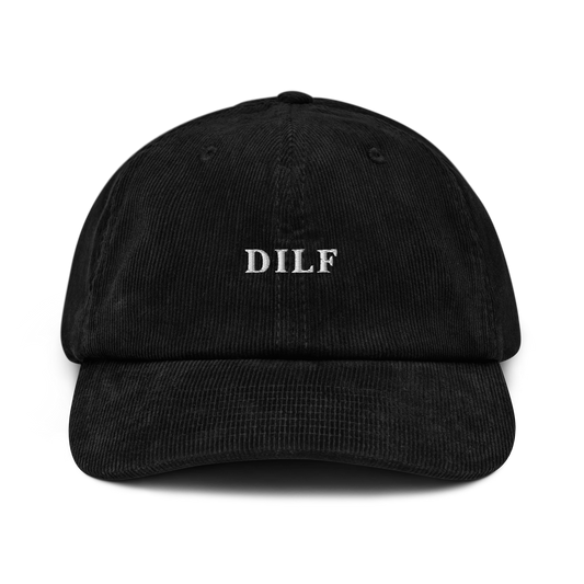 DILF Embroidered Corduroy Hat