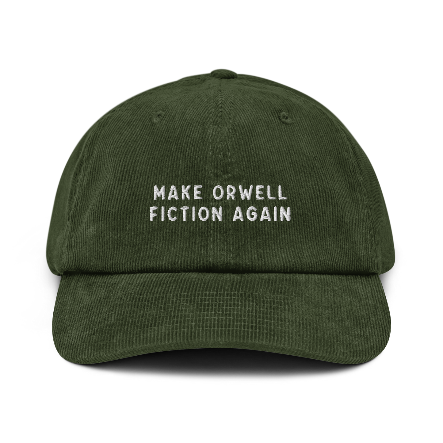 Make Orwell Fiction Again Embroidered Corduroy Hat