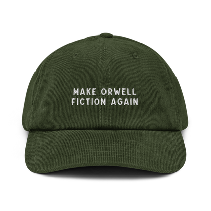 Make Orwell Fiction Again Embroidered Corduroy Hat