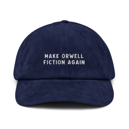 Make Orwell Fiction Again Embroidered Corduroy Hat