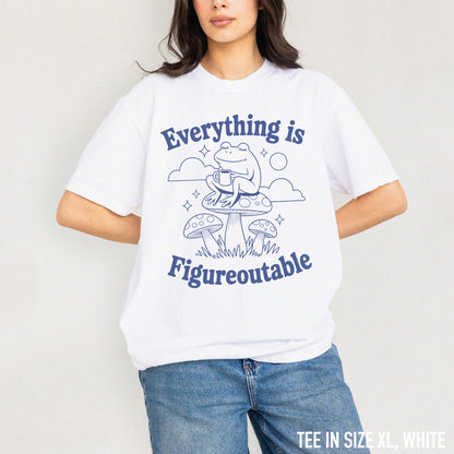 Everything is Figureoutable Classic T-Shirt