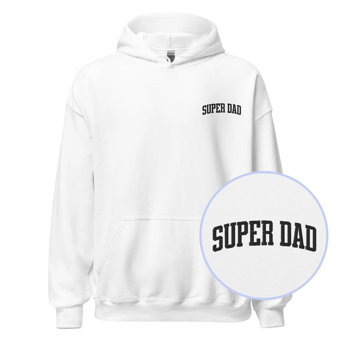 Super Dad Father Embroidered Hoodie