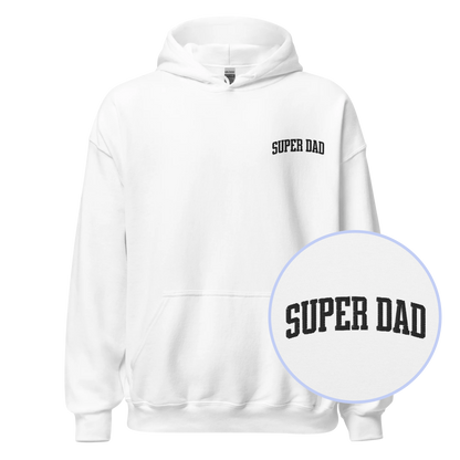 Super Dad Father Embroidered Hoodie