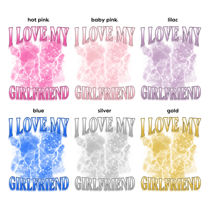 CUSTOM I Love My Girlfriend Photo Bootleg T-Shirt