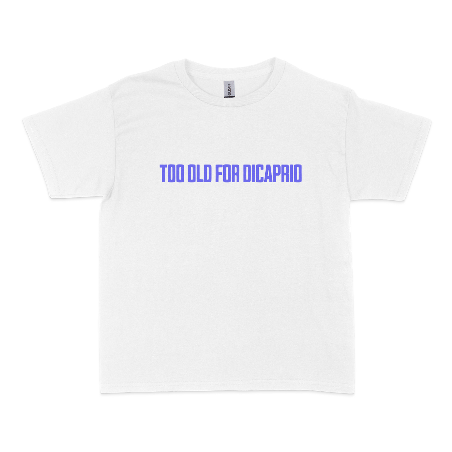 Too Old for DiCaprio Baby Tee