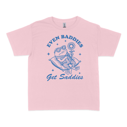 Even Baddies Get Saddies Baby Tee