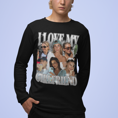 CUSTOM I Love My Girlfriend Photo Bootleg Long Sleeve T-Shirt