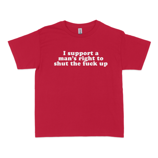 I Support a Man's Right to STFU Baby Tee