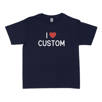 I Love (CUSTOM) Baby Tee