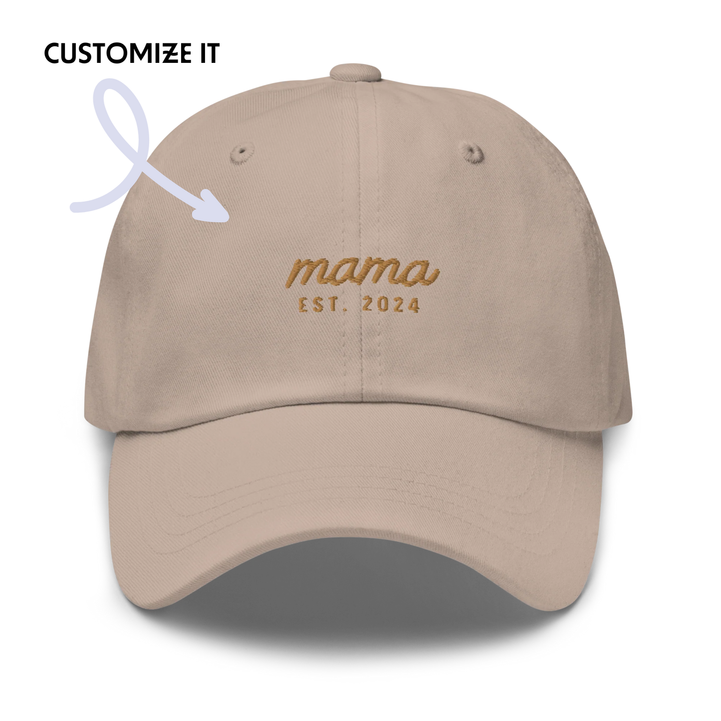 CUSTOM Mama Year Embroidered Dad Hat