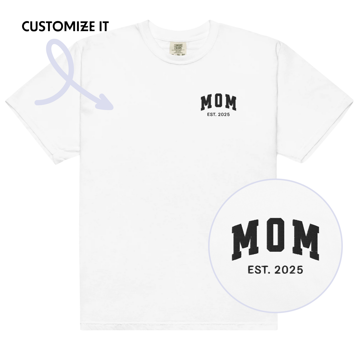 CUSTOM YEAR Mom Embroidered Premium T-Shirt