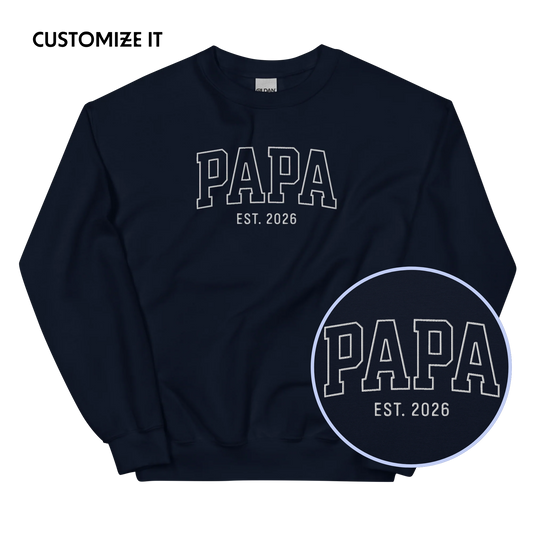 CUSTOM YEAR Papa Father Varsity Embroidered Sweatshirt