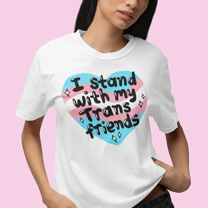 I Stand With My Trans Friends Classic T-Shirt
