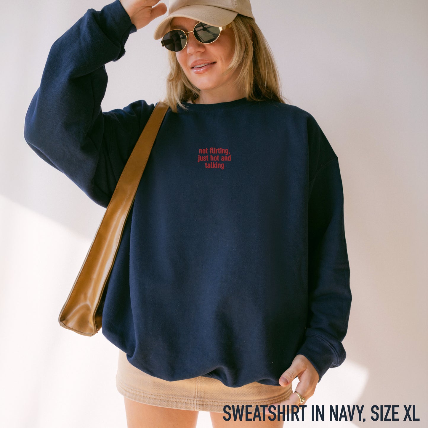 Not Flirting Just Hot and Talking Embroidered Sweatshirt