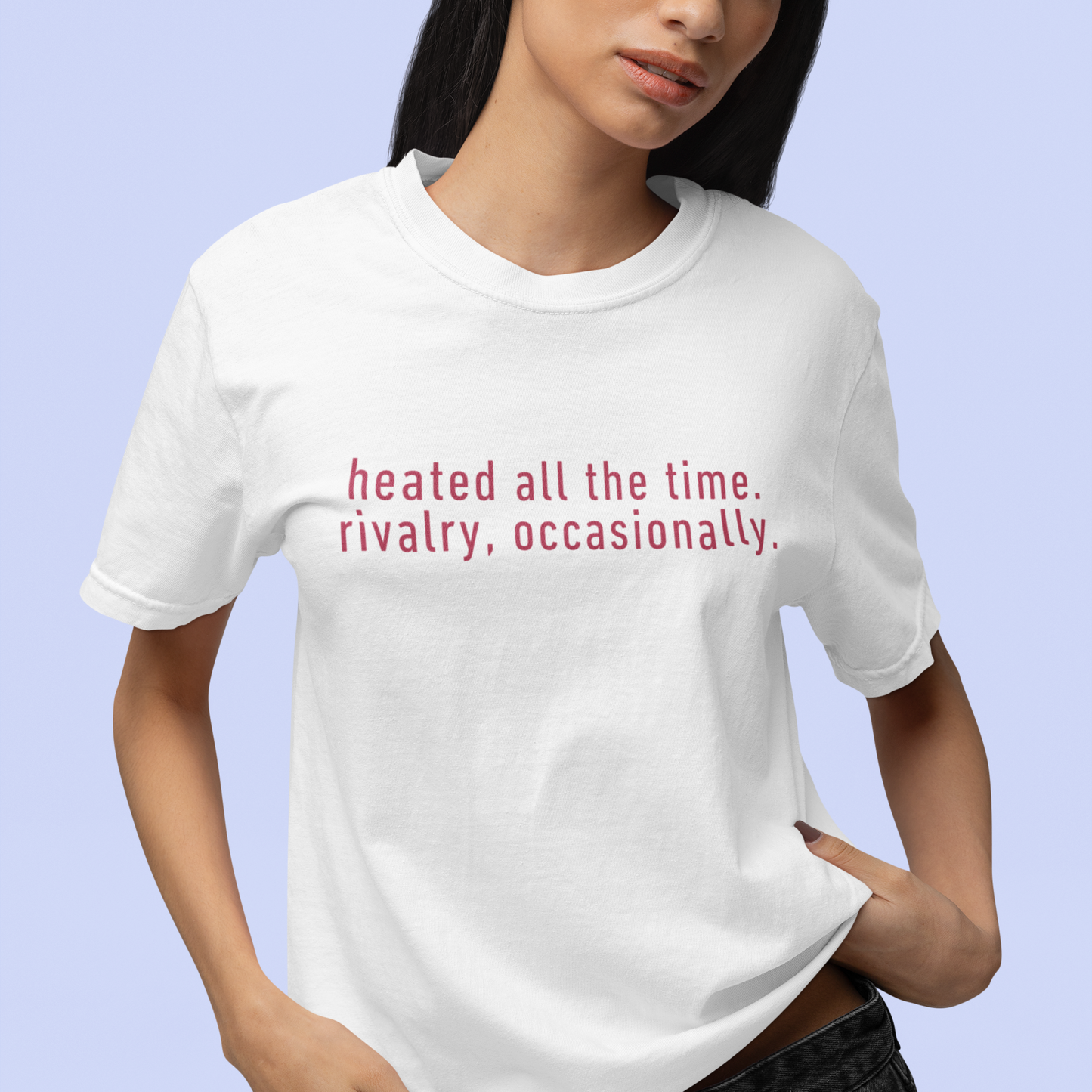 Heated All The Time Rivalry Occasionally Classic T-Shirt