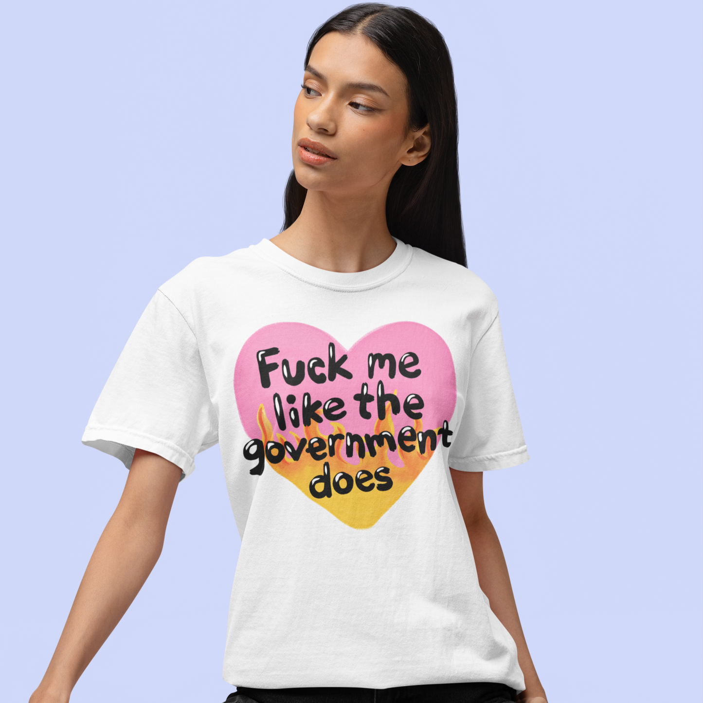 Fuck Me Like The Government Does Premium T-Shirt