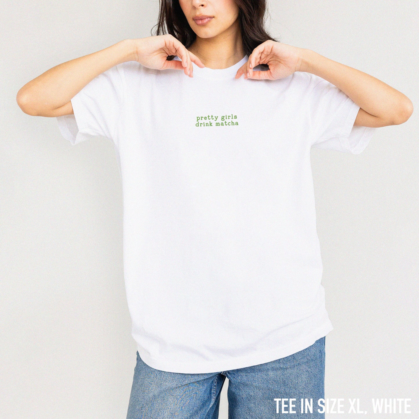 Pretty Girls Drink Matcha Embroidered Classic T-Shirt