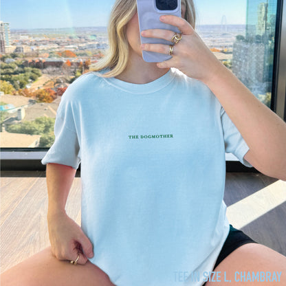 The Dogmother Embroidered Preimum T-Shirt