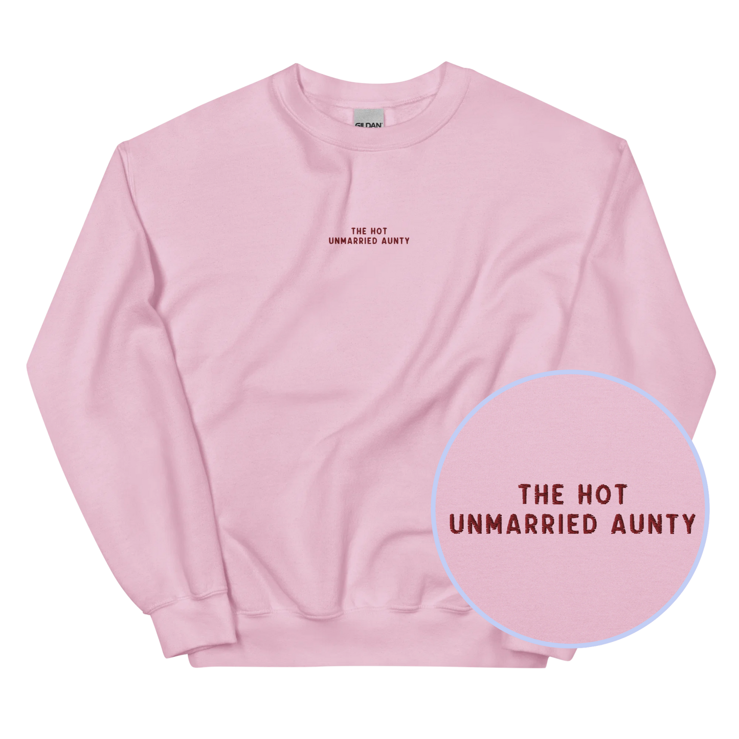 The Hot Unmarried Aunty Embroidered Sweatshirt