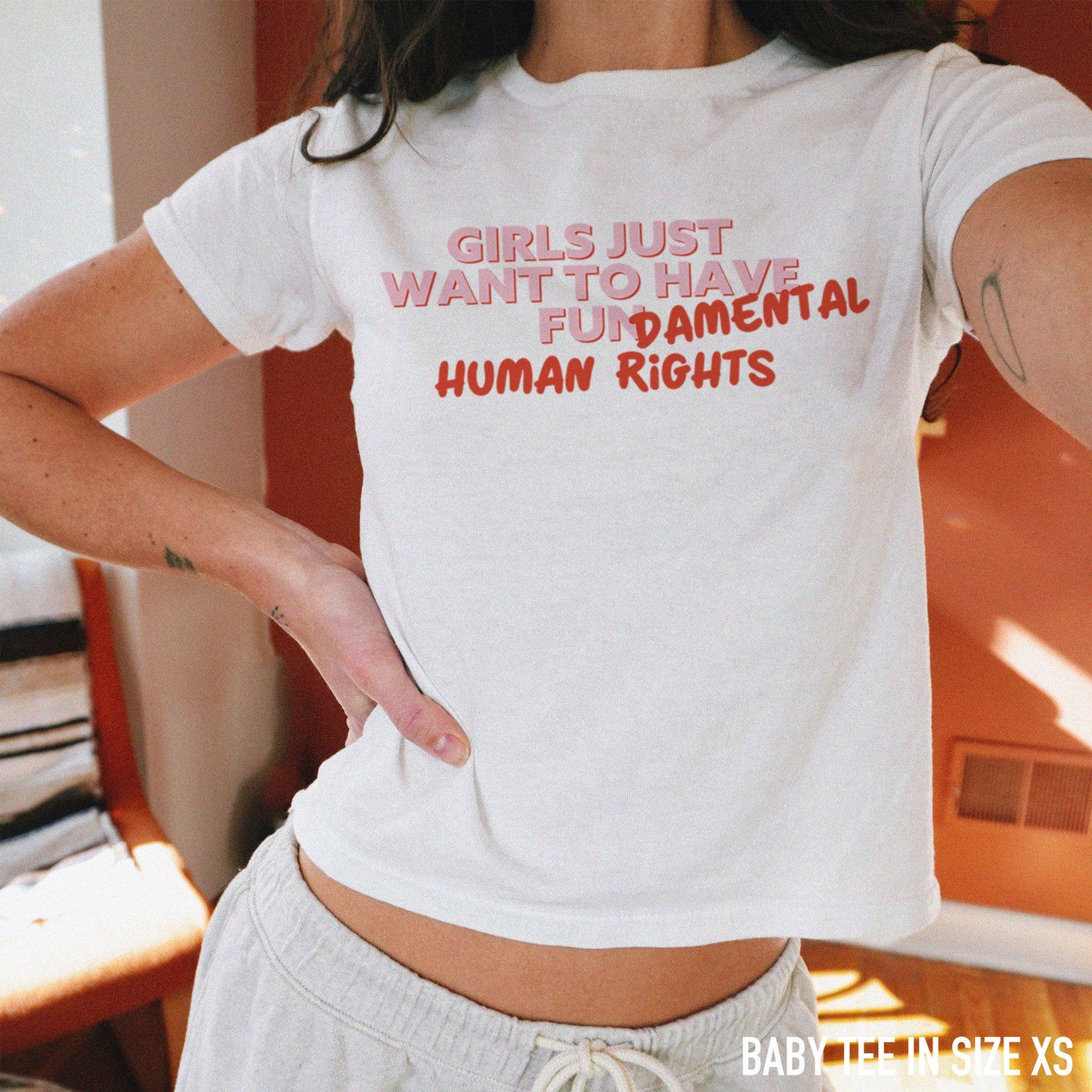 Girls Just Wanna Have Fundamental Human Rights Baby Tee