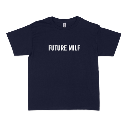 Future MILF Baby Tee