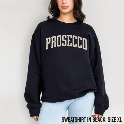 Prosecco Wine Varsity Sweatshirt