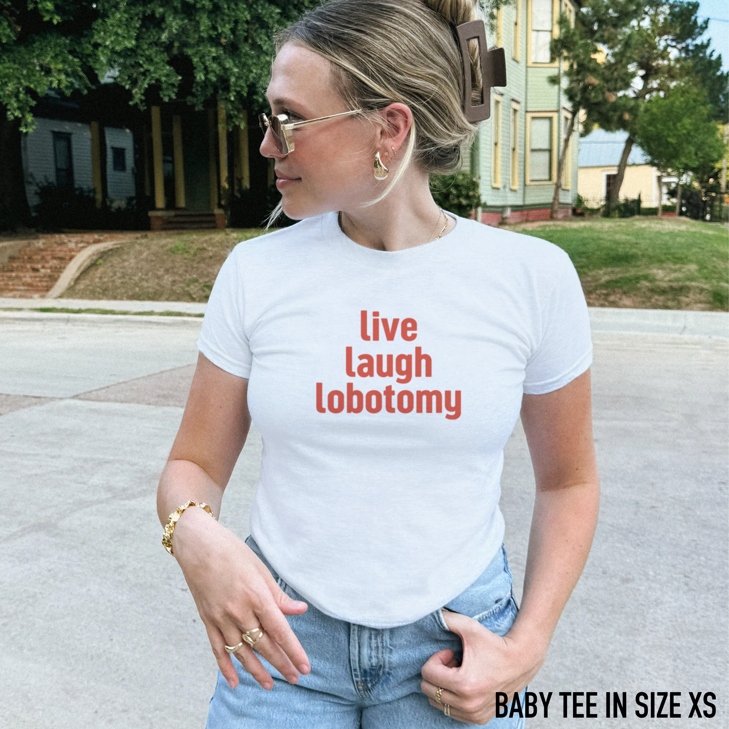 Live Laugh Lobotomy Baby Tee