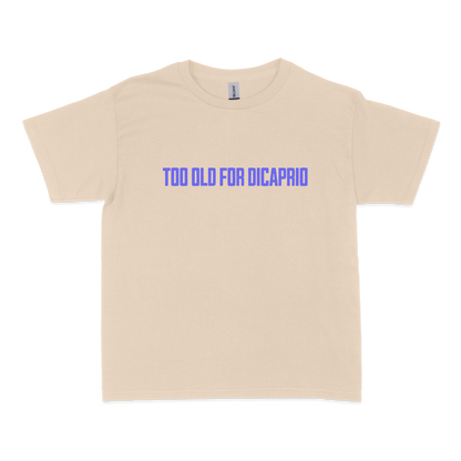 Too Old for DiCaprio Baby Tee