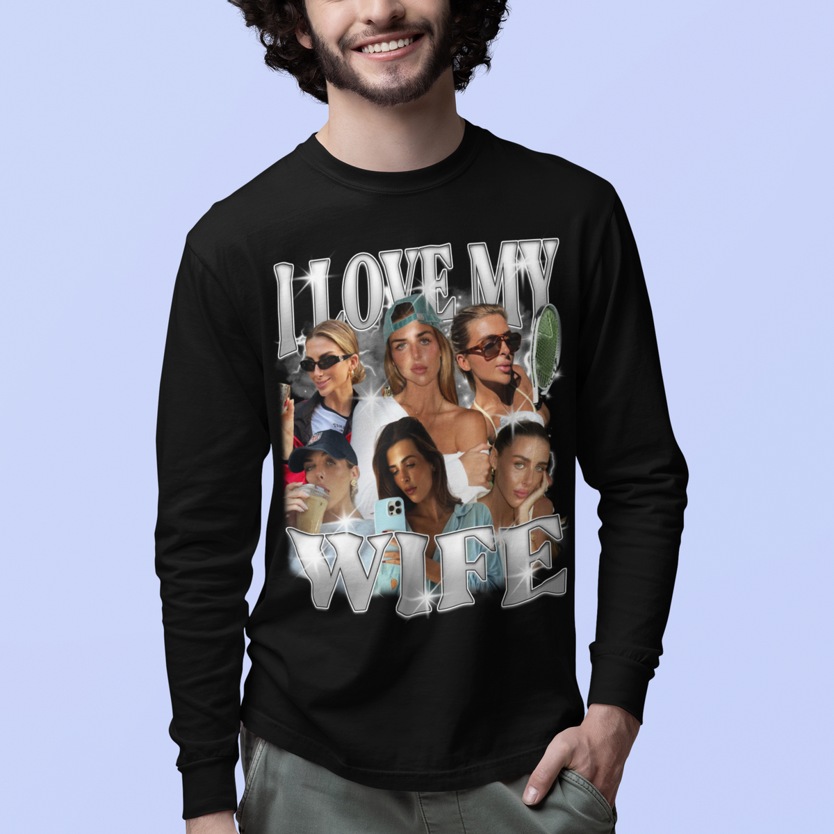CUSTOM I Love My Wife Photo Bootleg Long Sleeve T-Shirt