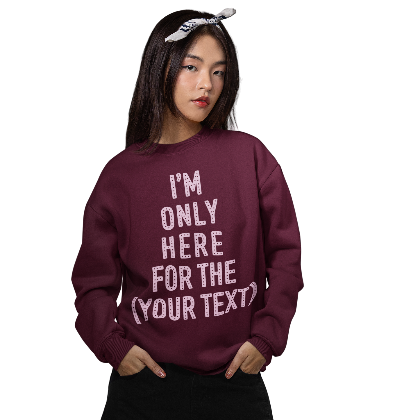 CUSTOM Only Here For Christmas Sweatshirt