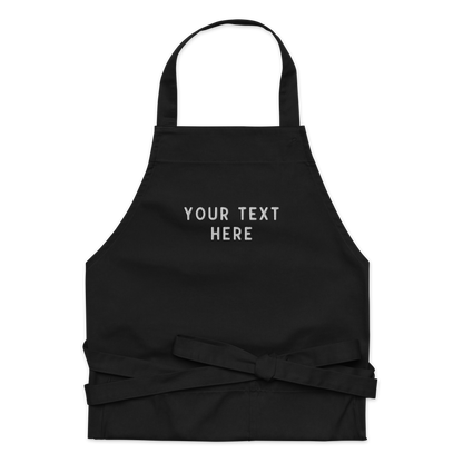 CUSTOM Your Text Embroidered Organic Cotton Apron