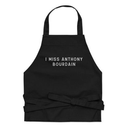 I Miss Anthony Bourdain Embroidered Organic Cotton Apron