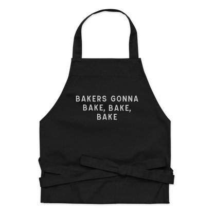 Bakers Gonna Bake Embroidered Organic Cotton Apron