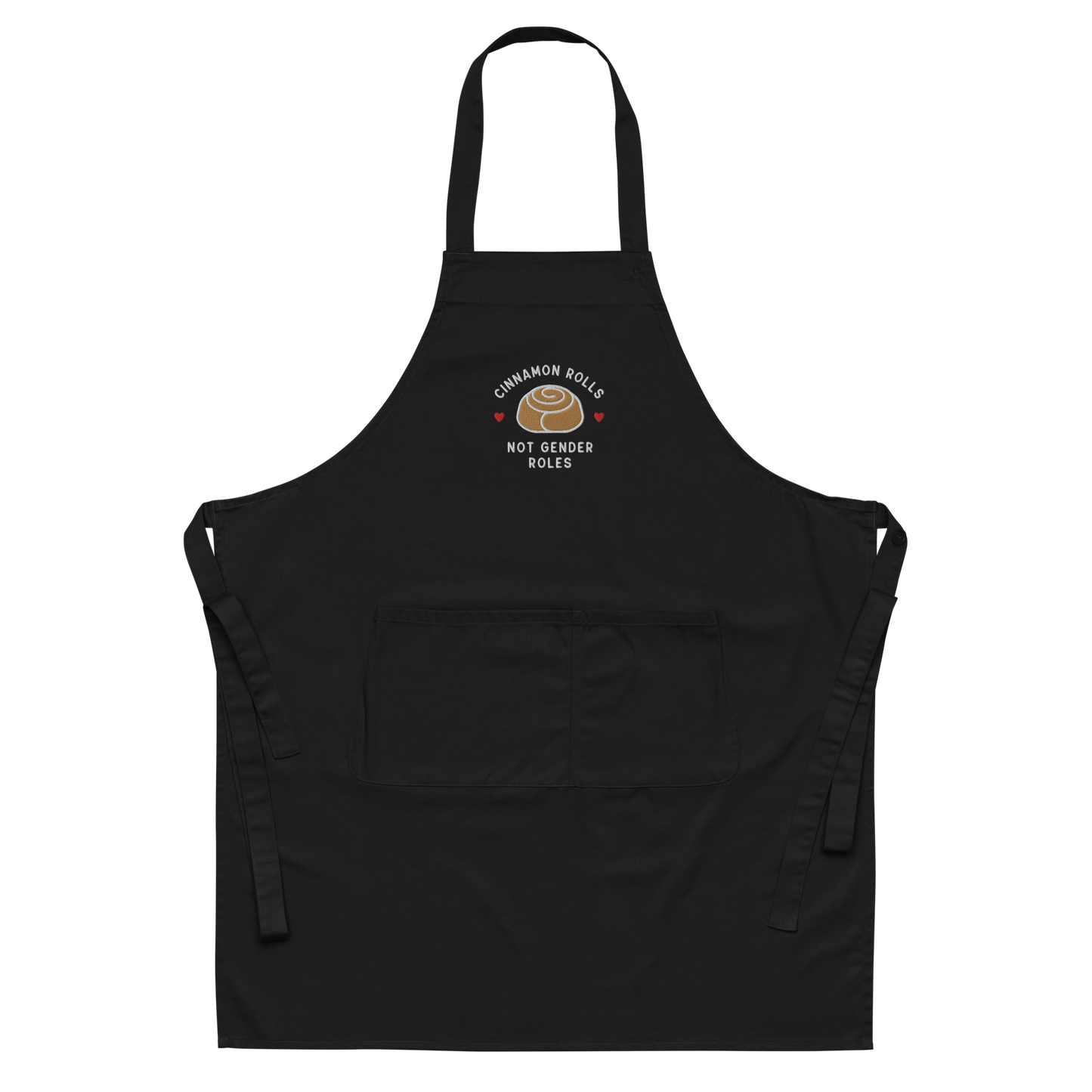 Cinnamon Rolls Not Gender Roles Organic Cotton Apron