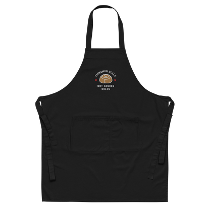 Cinnamon Rolls Not Gender Roles Organic Cotton Apron