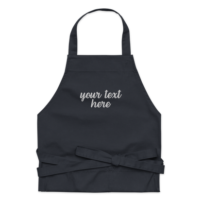 CUSTOM Your Text Cursive Embroidered Organic Cotton Apron