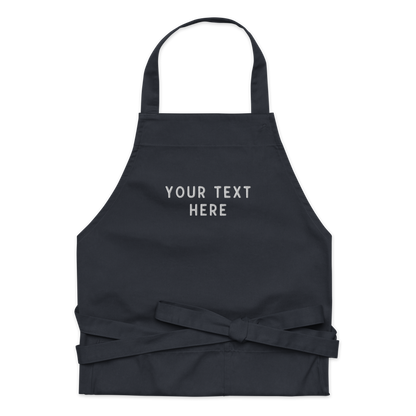 CUSTOM Your Text Embroidered Organic Cotton Apron