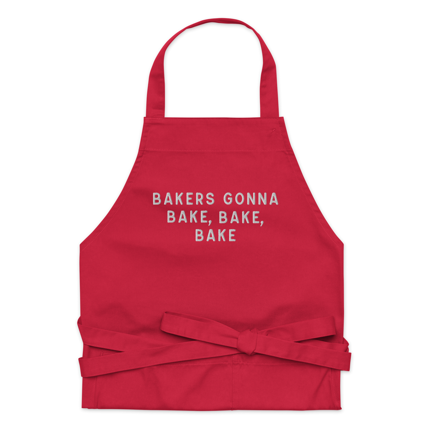 Bakers Gonna Bake Embroidered Organic Cotton Apron